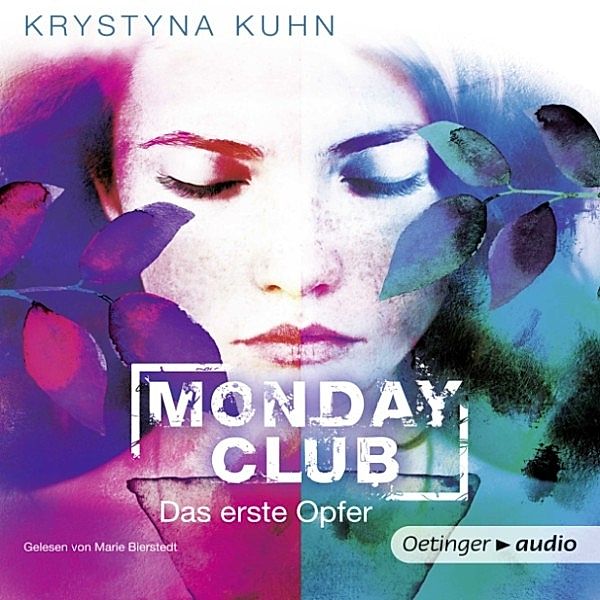 Monday Club - 1 - Monday Club. Das erste Opfer, Krystyna Kuhn