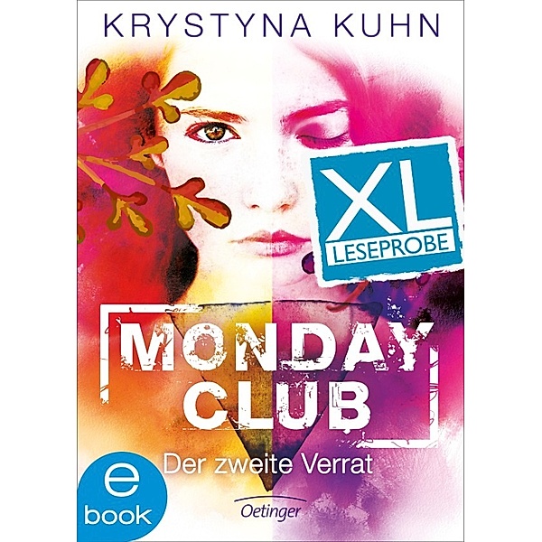 Monday Club. Der zweite Verrat. XL Leseprobe, Krystyna Kuhn