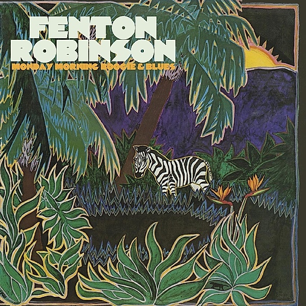Monday Morning Boogie & Blues, Fenton Robinson