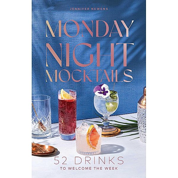 Monday Night Mocktails, Jennifer Newens