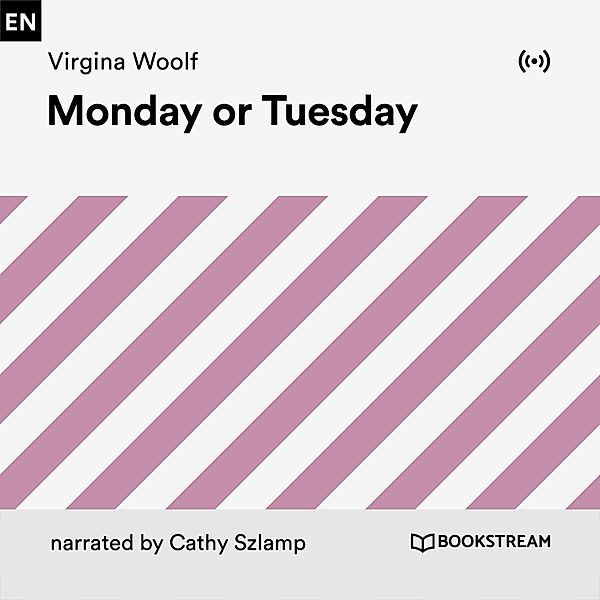 Monday or Tuesday, Virginia Woolf