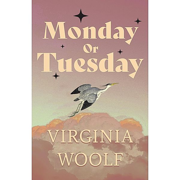 Monday or Tuesday, Virginia Woolf