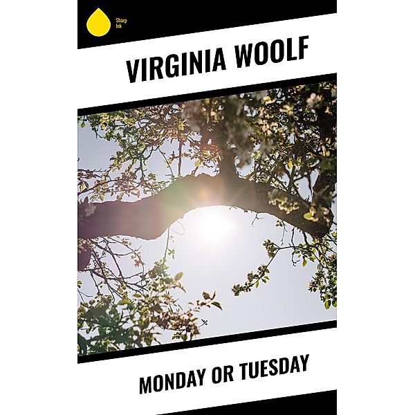 Monday or Tuesday, Virginia Woolf