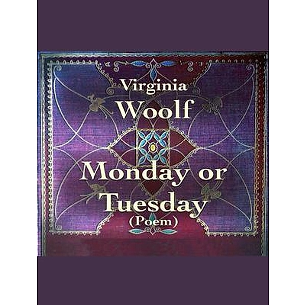 Monday or Tuesday / Vintage Books, Virginia Woolf