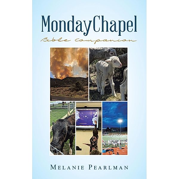 Mondaychapel Bible Companion, Melanie Pearlman