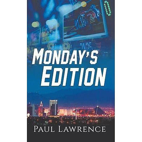 Monday's Edition, Paul Lawrence
