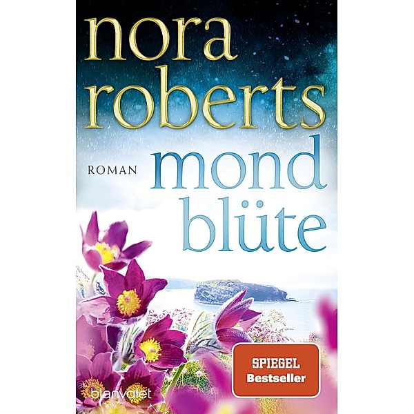 Mondblüte / Der Zauber der grünen Insel Bd.1, Nora Roberts
