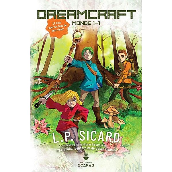 Monde 1:1 / DreamCraft, Sicard L. P. Sicard