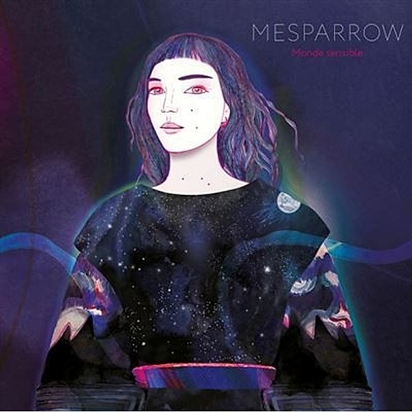 Monde Sensible (Vinyl), Mesparrow