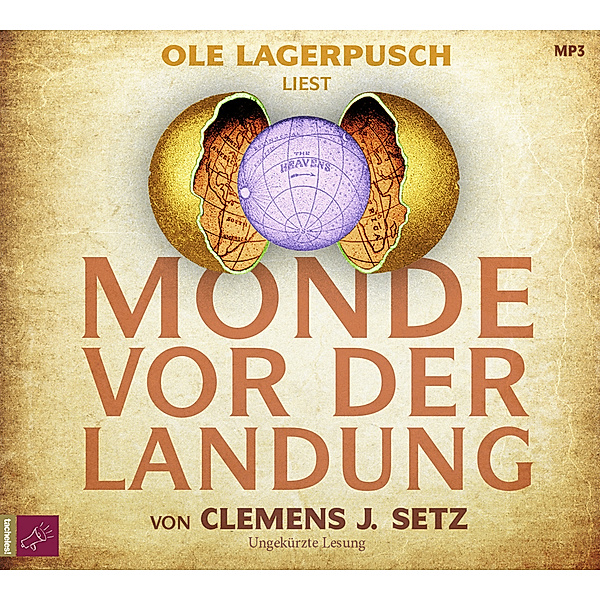 Monde vor der Landung,2 Audio-CD, 2 MP3, Clemens J. Setz