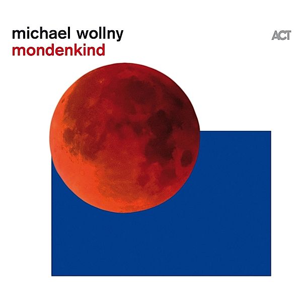 Mondenkind, Michael Wollny
