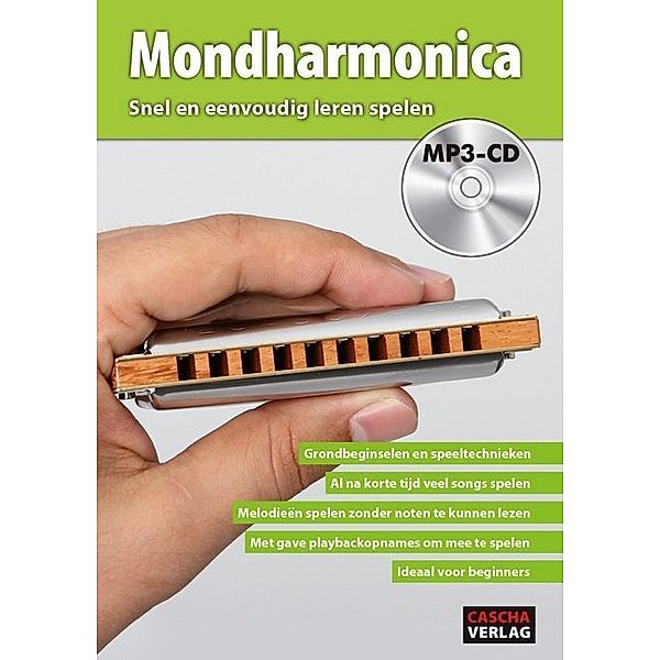 Mondharmonica - Snel en eenvoudig leren spelen, m. MP3-CD, Cascha Verlag