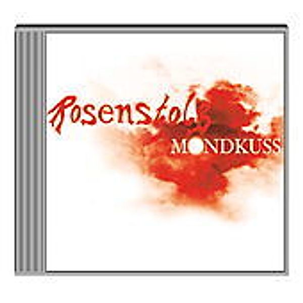 Mondkuss, Rosenstolz