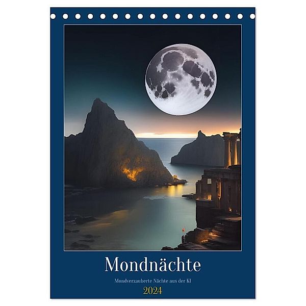 Mondnächte- Mondverzauberte Nächte aus der KI (Tischkalender 2024 DIN A5 hoch), CALVENDO Monatskalender, Christine aka stine1