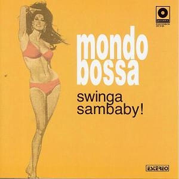 Mondo Bossa-Swinga Sambaby!, Diverse Interpreten