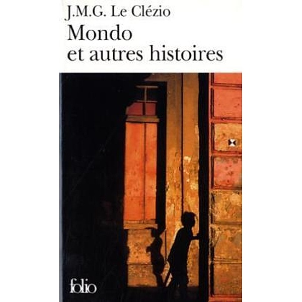 Mondo et autres histoires, J. M. G. Le Clézio