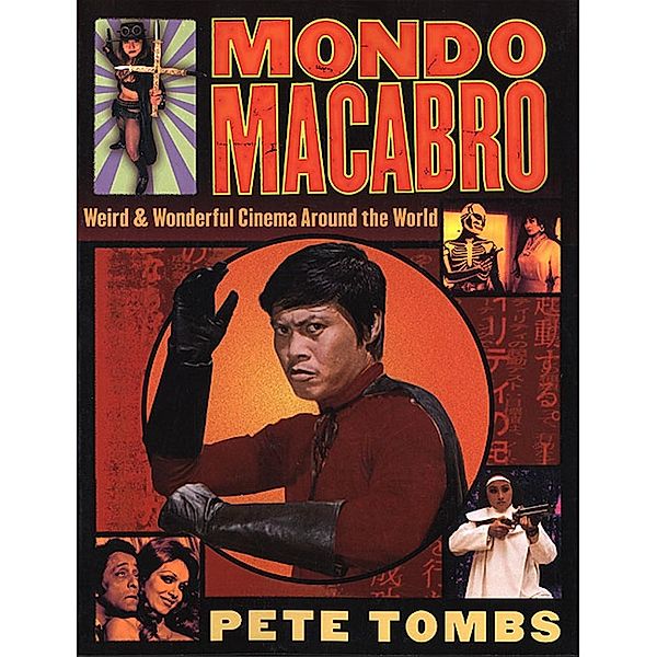 Mondo Macabro, Pete Tombs