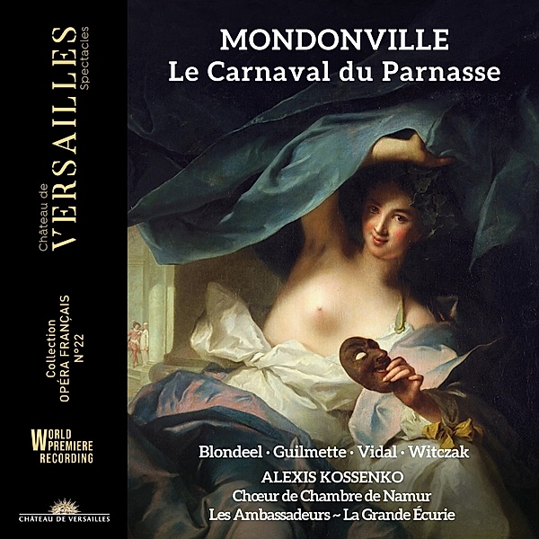 Mondoville: Le Carnaval Du Parnasse, Alexis Kossenko, Hasnaa Bennani, Hélène Guilmette