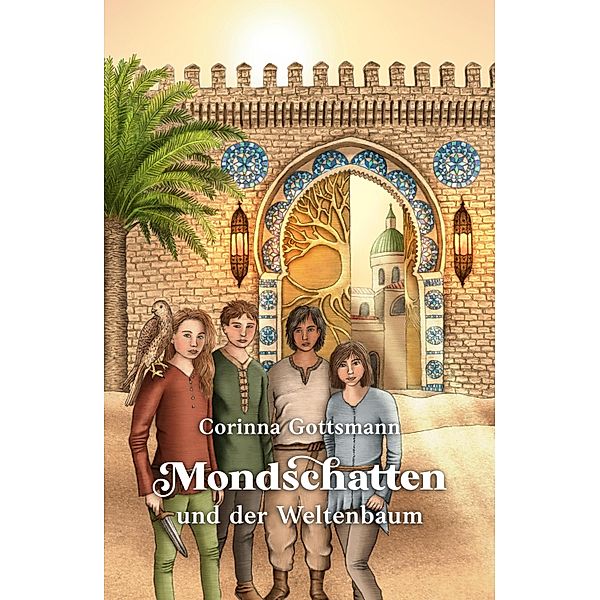 Mondschatten und der Weltenbaum / Mondschatten Bd.2, Corinna Gottsmann