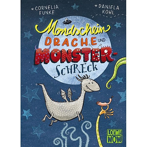 Mondscheindrache und Monsterschreck, Cornelia Funke