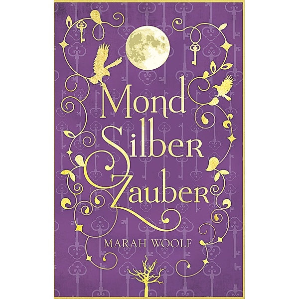 MondSilberZauber / MondLichtSaga Bd.2, Marah Woolf