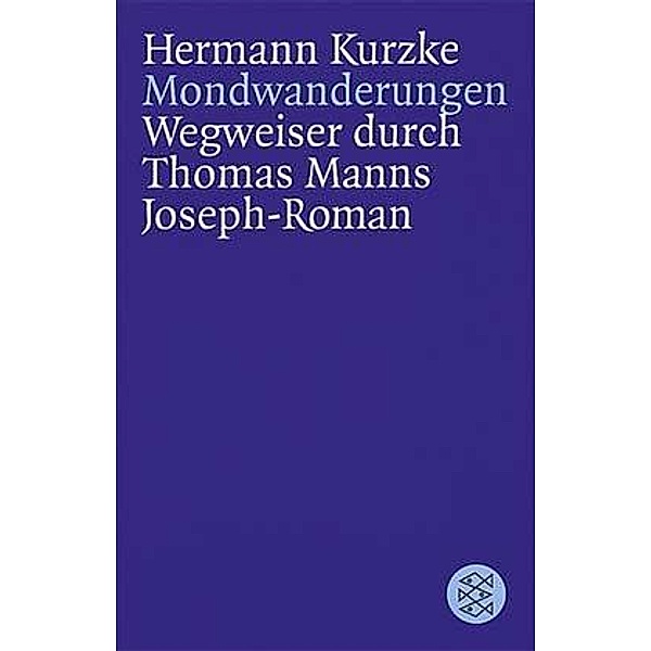 Mondwanderungen, Hermann Kurzke