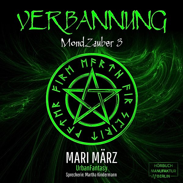 MondZauber - 3 - Verbannung, Mari März