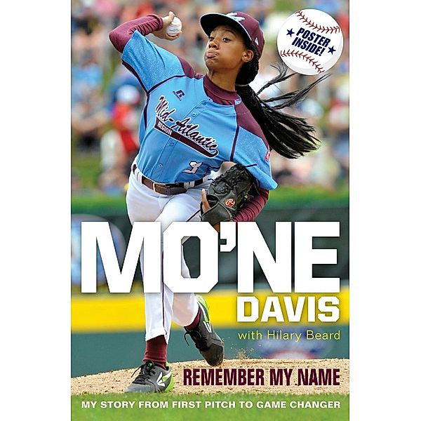 Mo'ne Davis: Remember My Name, Mo'Ne Davis