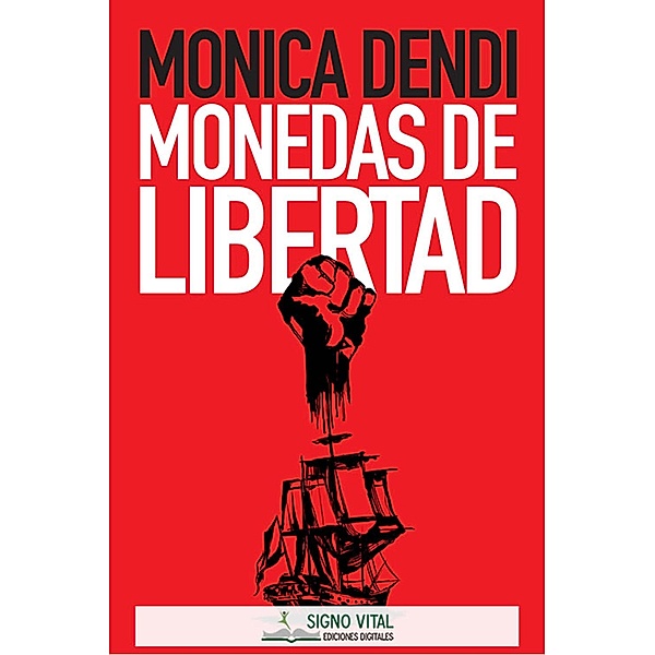 Monedas de libertad, Mónica Dendi