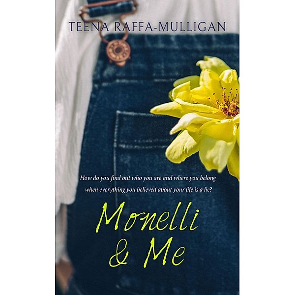 Monelli & Me, Teena Raffa-Mulligan