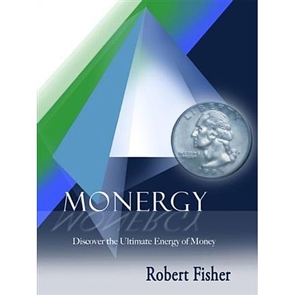 Monergy, Robert Fisher