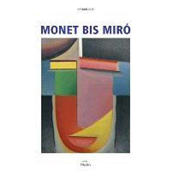 Monet bis Miró 2015