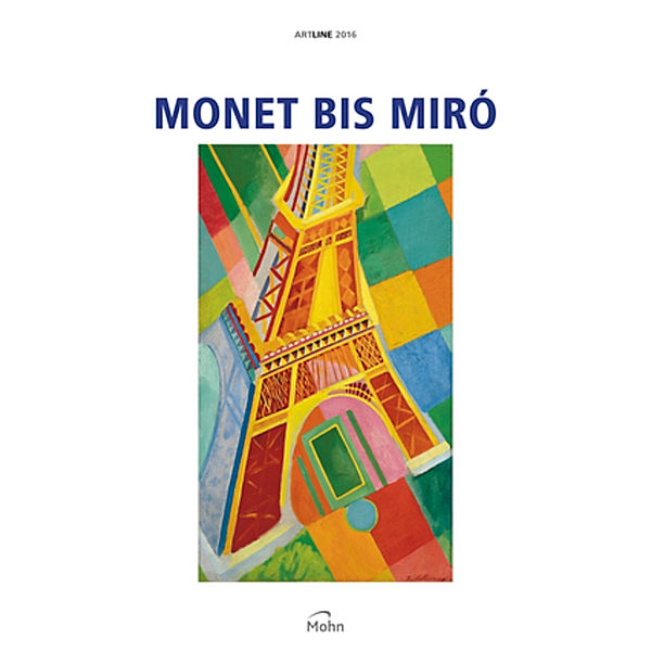 Monet bis Miró 2016