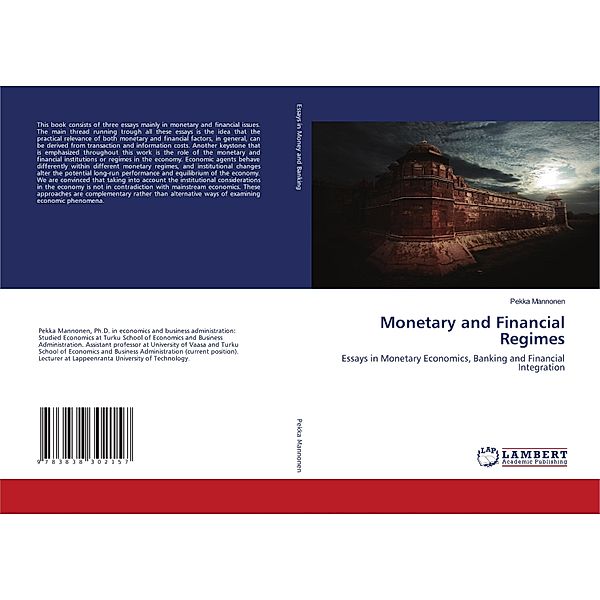 Monetary and Financial Regimes, Pekka Mannonen