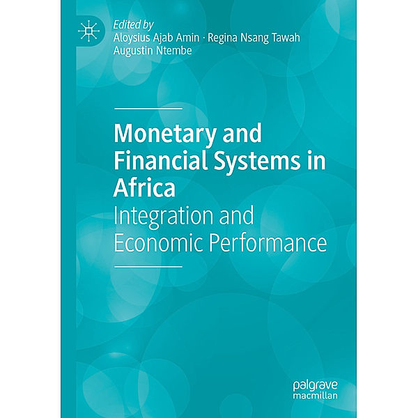 Monetary and Financial Systems in Africa