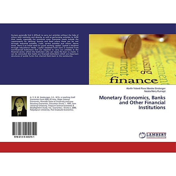 Monetary Economics, Banks and Other Financial Institutions, Alzefin Yolandi Roos Mareike Sinolungan, Natalia Merry Rumagit