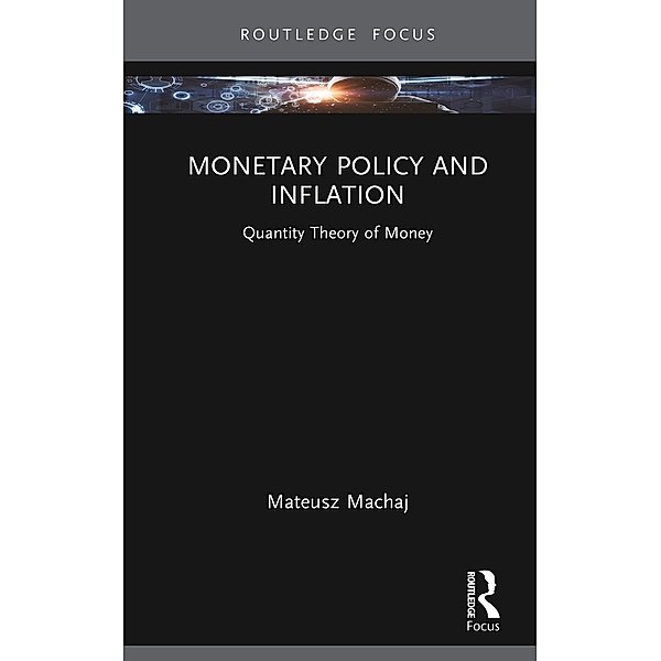 Monetary Policy and Inflation, Mateusz Machaj