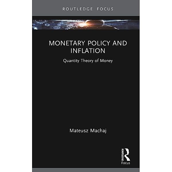 Monetary Policy and Inflation, Mateusz Machaj