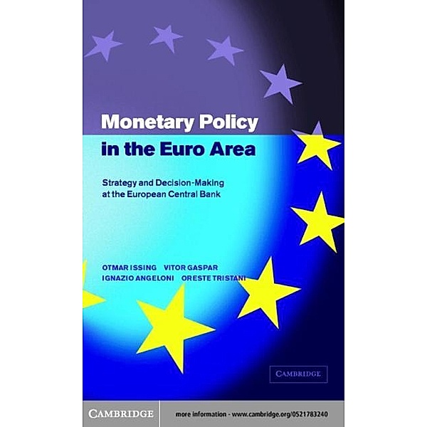 Monetary Policy in the Euro Area, Otmar Issing
