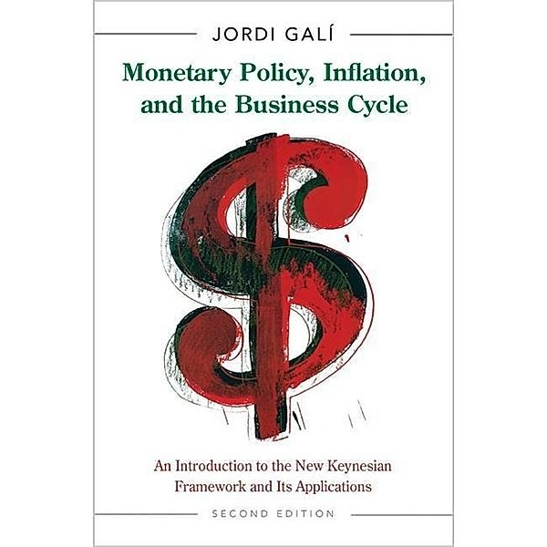 Monetary Policy, Inflation, and the Business Cycle, Jordi Gali