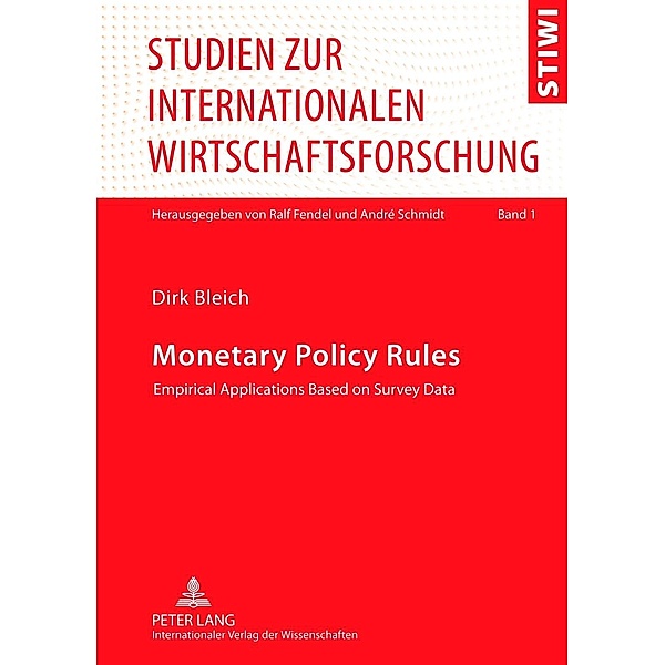 Monetary Policy Rules, Dirk Bleich