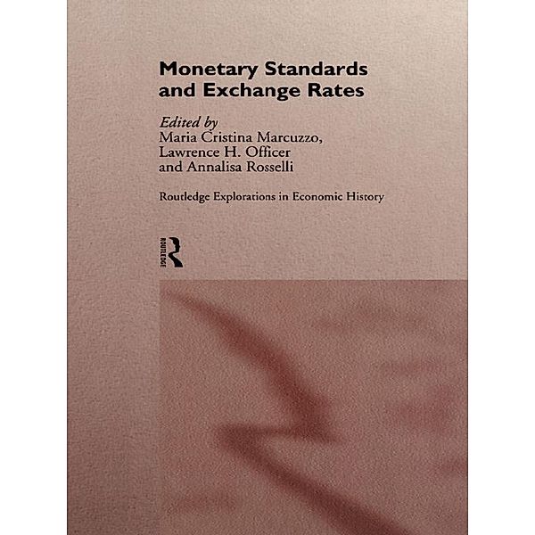 Monetary Standards and Exchange Rates