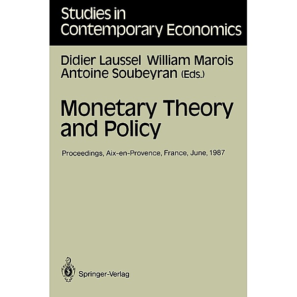Monetary Theory and Policy / Studies in Contemporary Economics