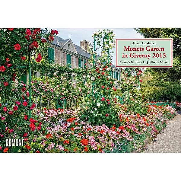 Monets Garten in Giverny - Kalender 2015