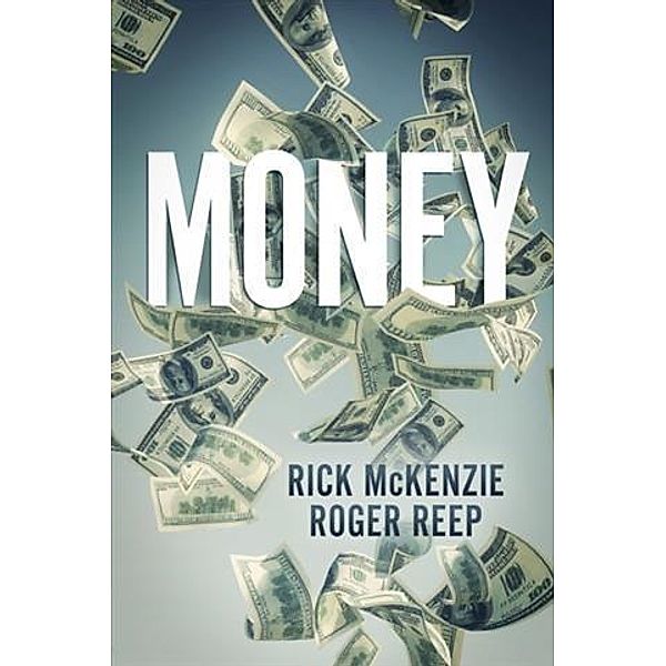 Money, Rick McKenzie