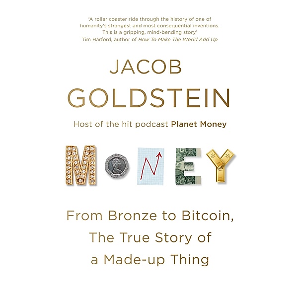 Money, Jacob Goldstein