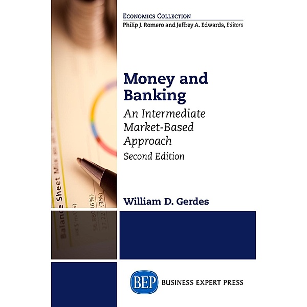 Money and Banking, Second Edition, William D. Gerdes