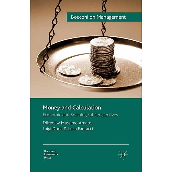 Money and Calculation / Bocconi on Management