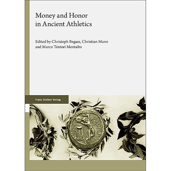 Money and Honor in Ancient Athletics