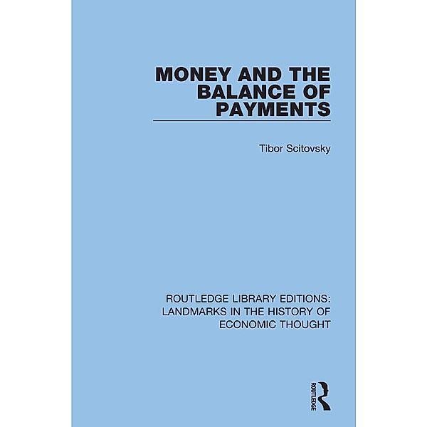 Money and the Balance of Payments, Tibor Scitovsky